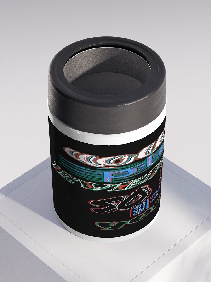 You Cant Please Everyone, So Do It For Yourself - Black - Stainless Steel Koozie product image (2)