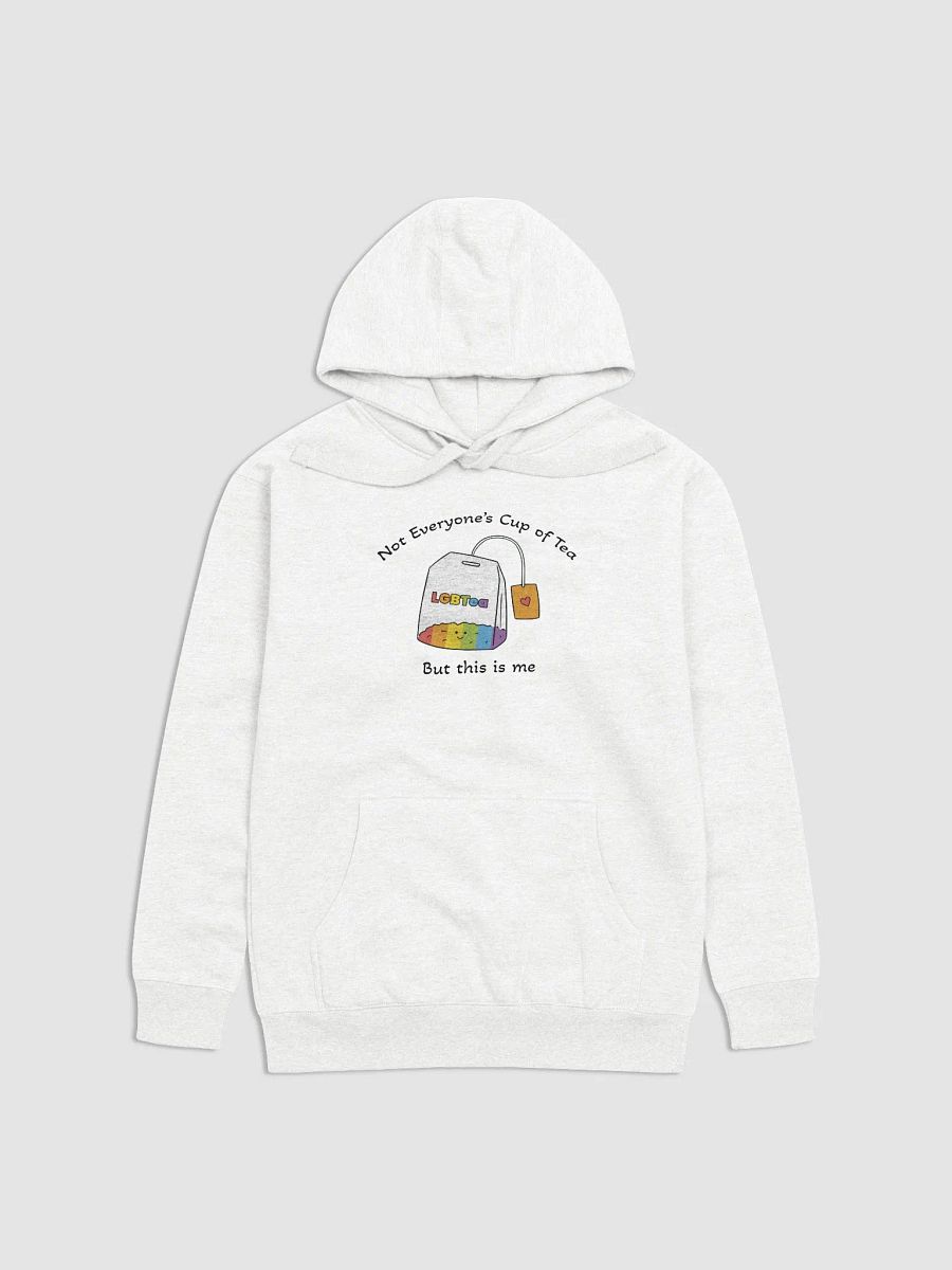 Not Everyones Cup Of Tea Hoodie product image (8)