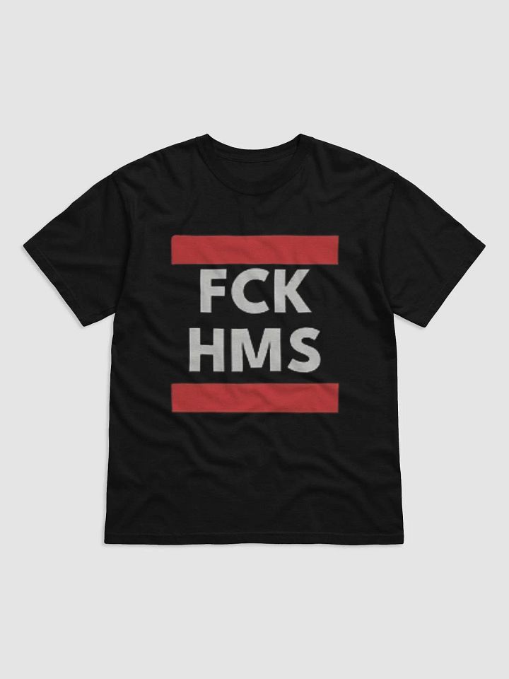 FCK HMS! Unisex Jersey Short Sleeve Tee product image (1)