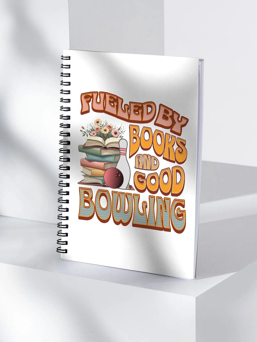 Fueled By Books And Good Bowling Spiral Notebook product image (3)