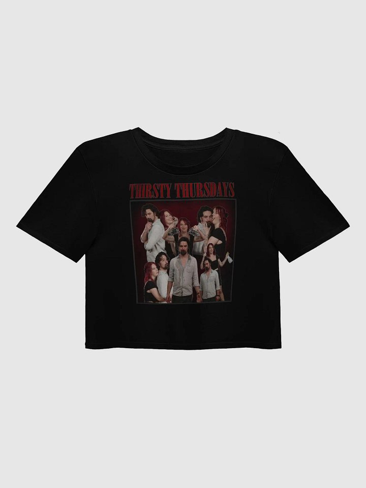 Thirsty Thursdays Crop Tee product image (1)