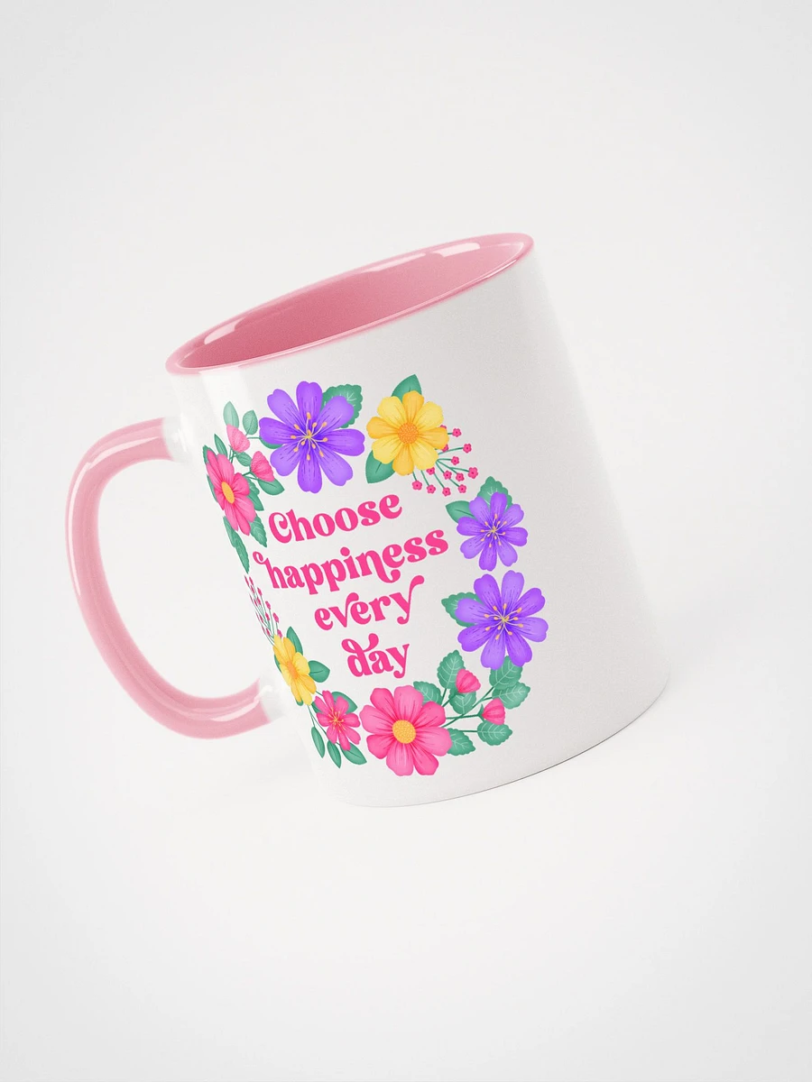 Choose happiness every day - Color Mug product image (3)