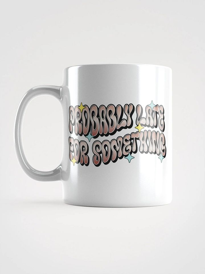 Probably Late For Something Retro Vibes White Glossy Mug product image (1)