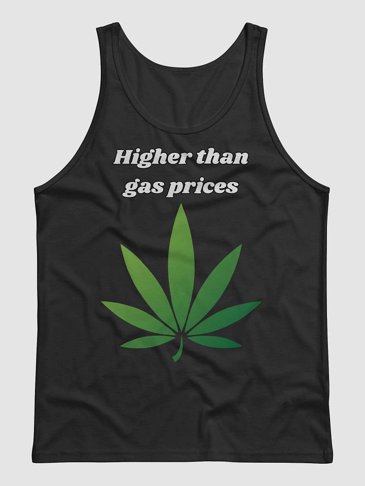 Higher then Gas Prices tanktop product image (1)
