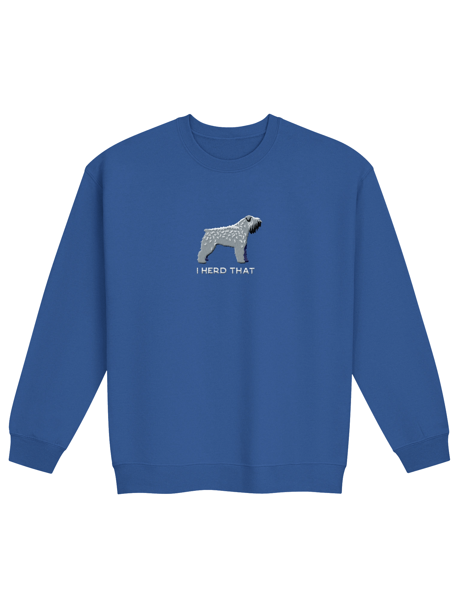 I Herd That Sweatshirt (Embroidered) of a Bouvier Des Flandres(Salt & Pepper) product image (13)