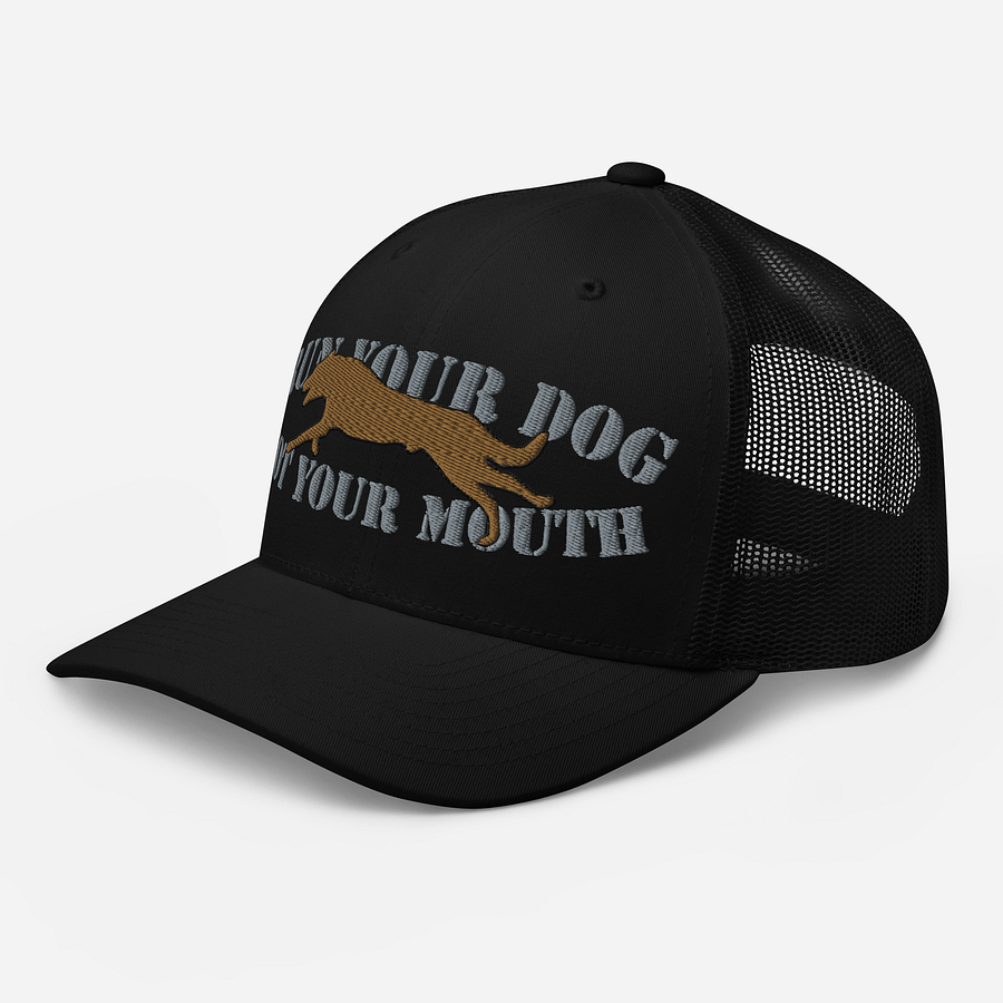Run Your Dog, Not Your Mouth Retro Trucker Hat - Adult Unisex product image (1)