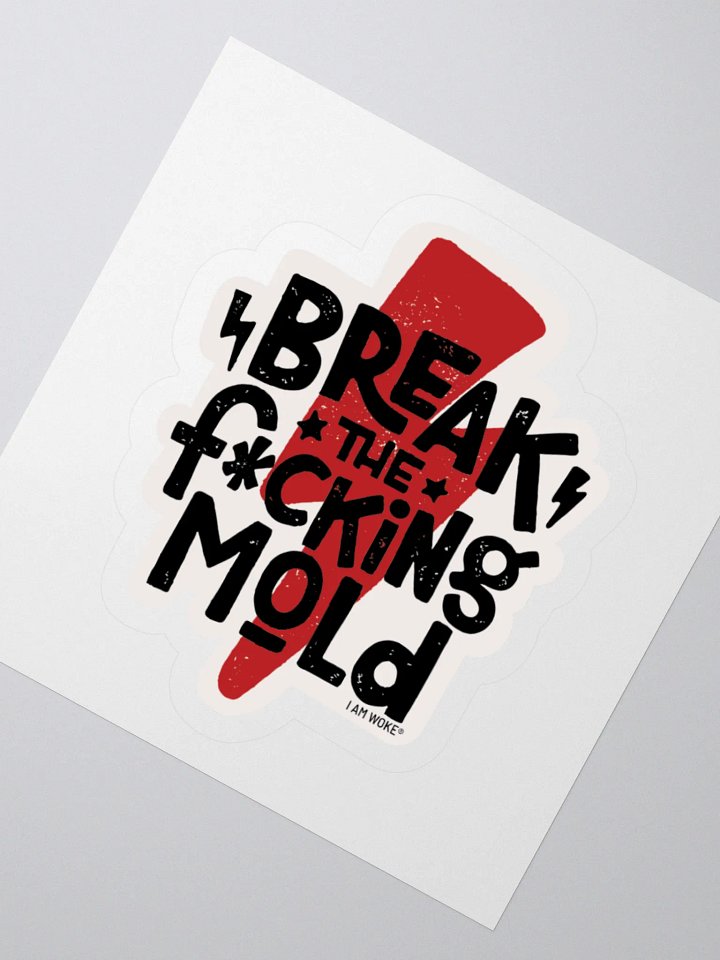 Break the Mold Kiss Cut 3"x3" Sticker product image (2)