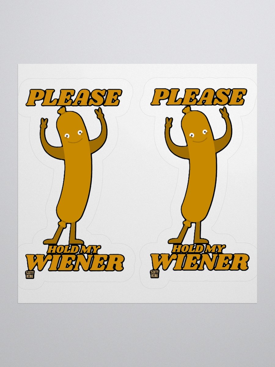 PLEASE HOLD MY WIENER product image (2)
