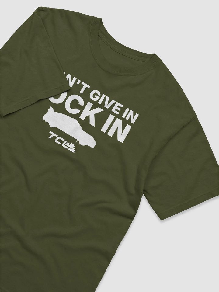 DON'T GIVE IN - LOCK IN T-Shirt (Celica) product image (2)