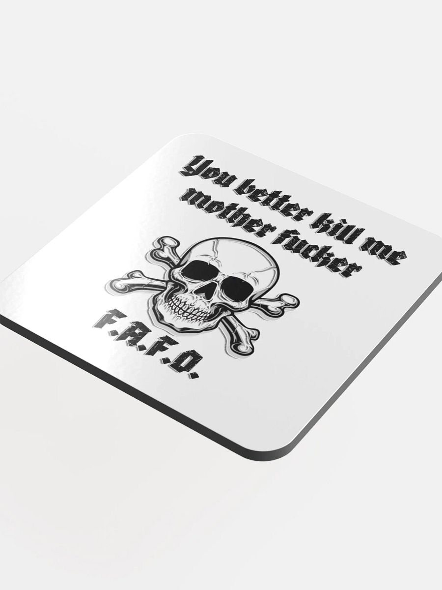 Better Kill Me - Uncensored Coaster product image (4)