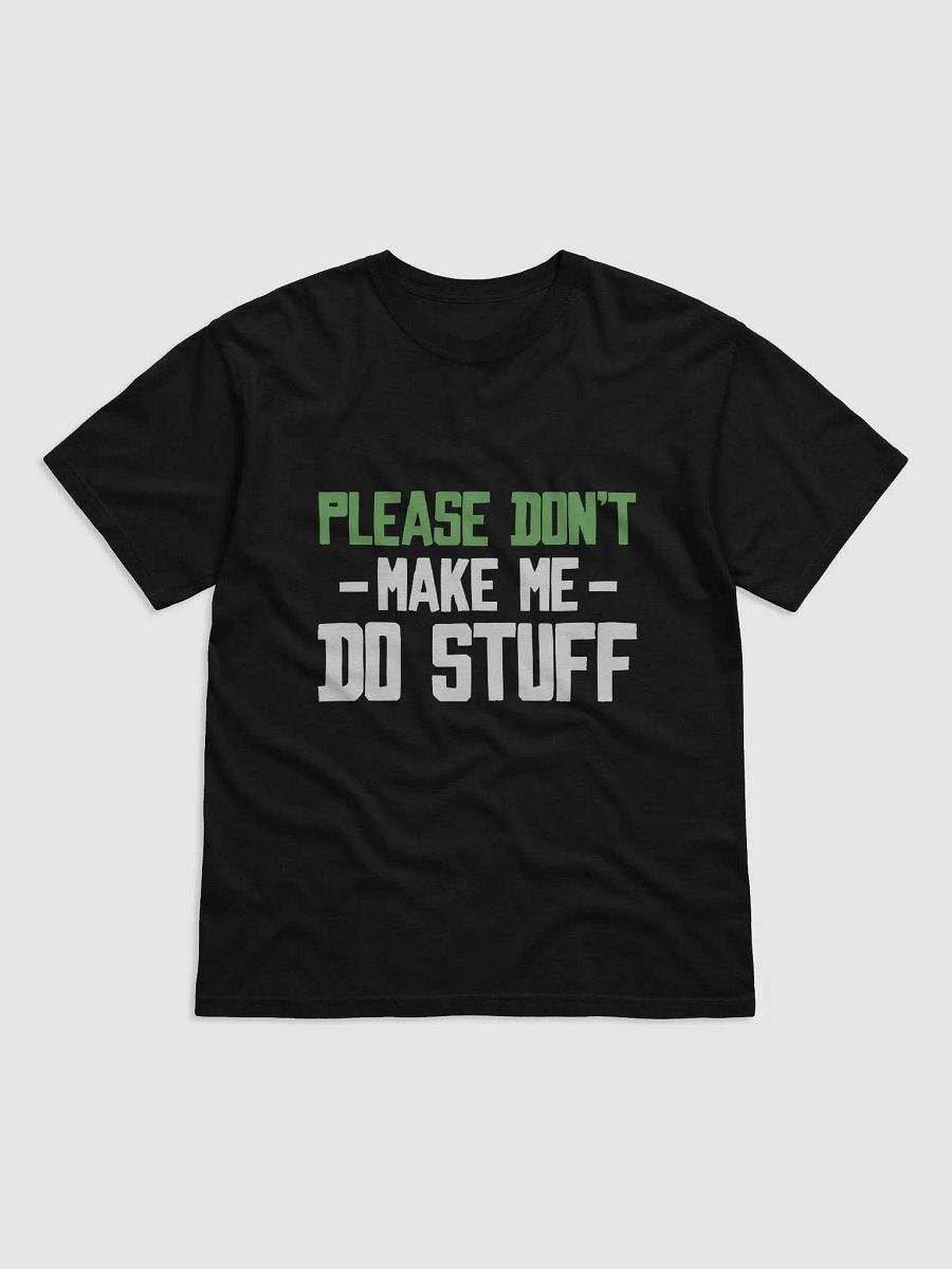 Please Don't Make me Do Stuff. product image (7)