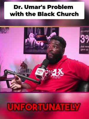 @DrUmarJohnson has a Problem with the Black Church!
