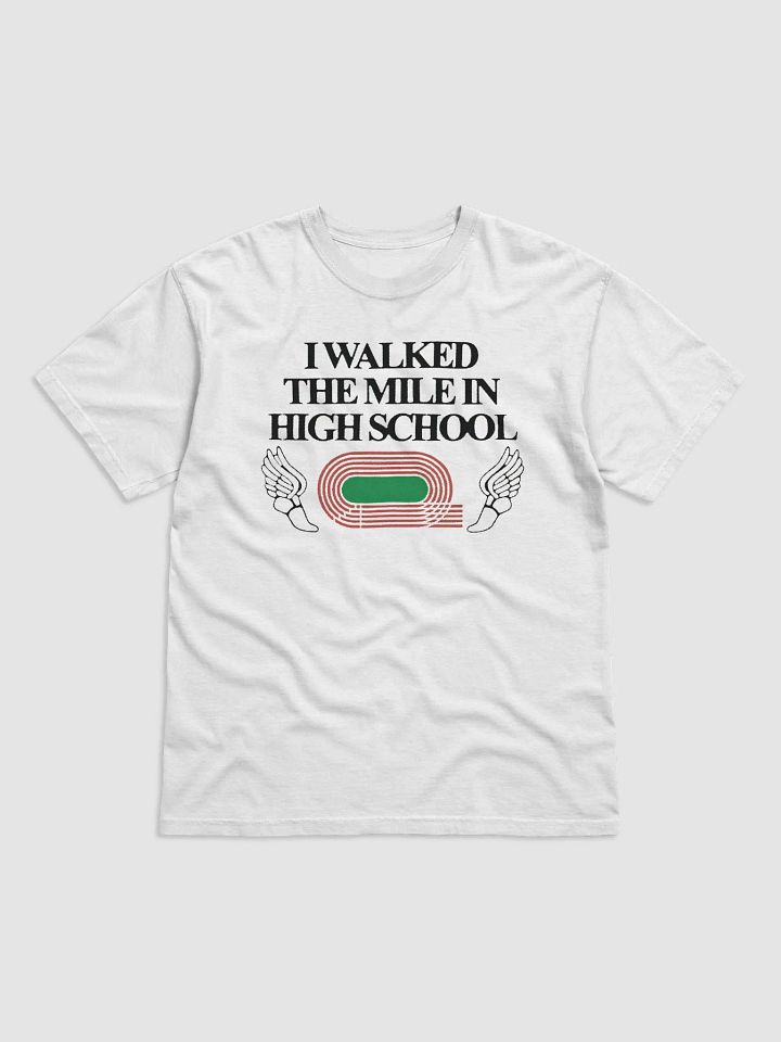 I Walked The Mile In High School Shirt product image (2)