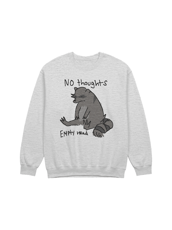 No thoughts empty head Crewneck product image (5)