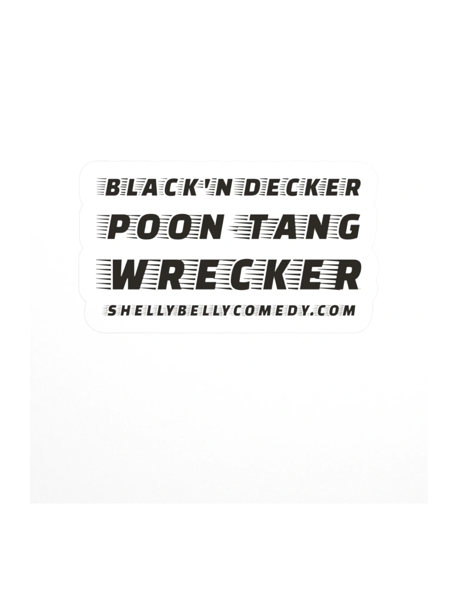Black 'N Decker Poon-Tang Wrecker 3X3 STICKER product image (1)