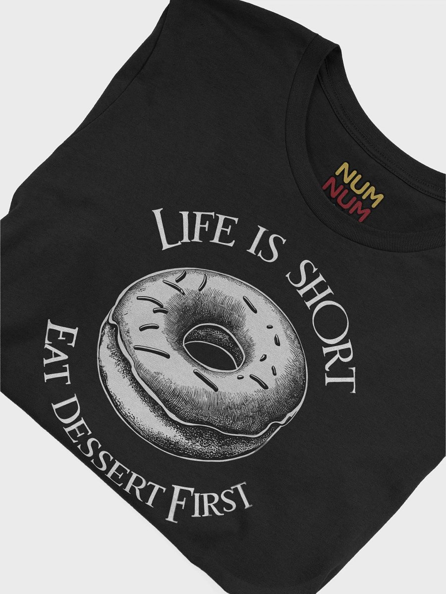 Life is short eat dessert first (donut mono) product image (16)