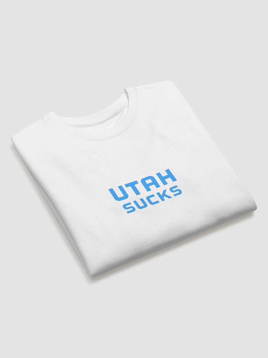 Utah Sucks Sweatshirt product image (3)