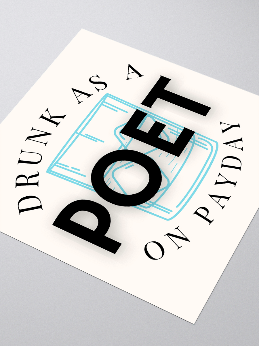 Drunk as a Poet on Payday the Sticker product image (3)