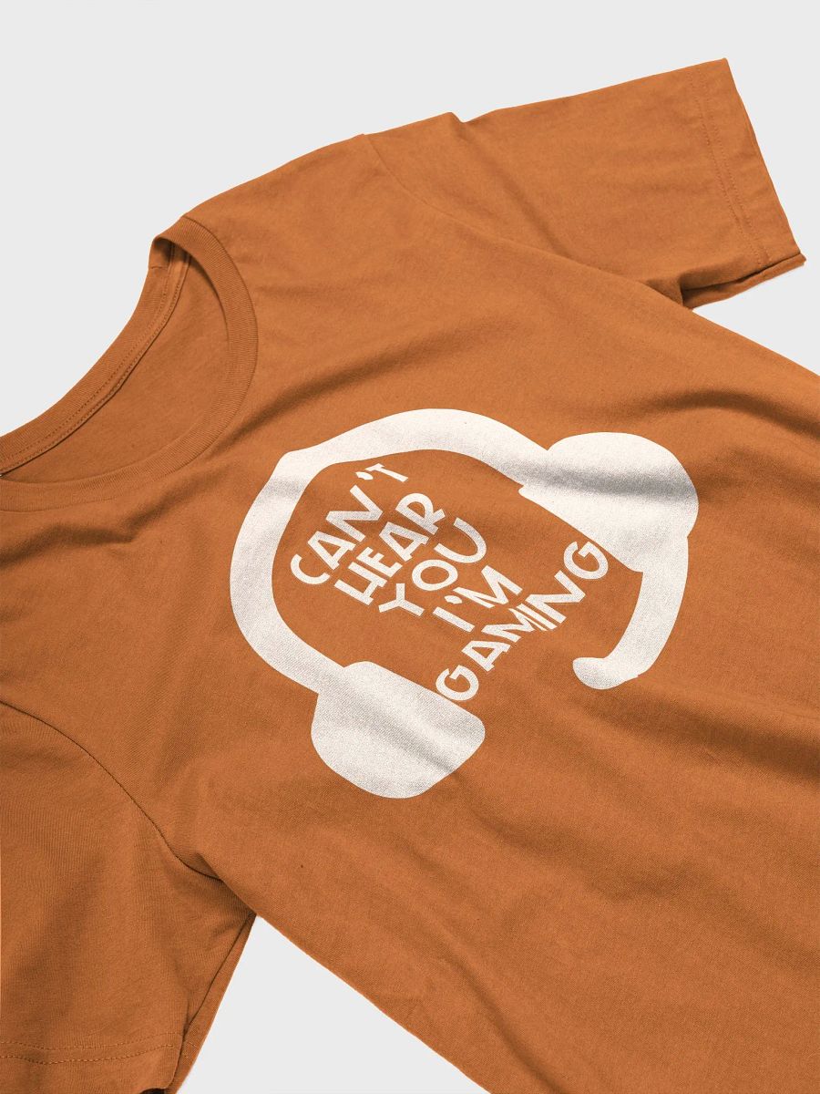 Can't Hear You, I'm Gaming Supersoft T-Shirt product image (30)