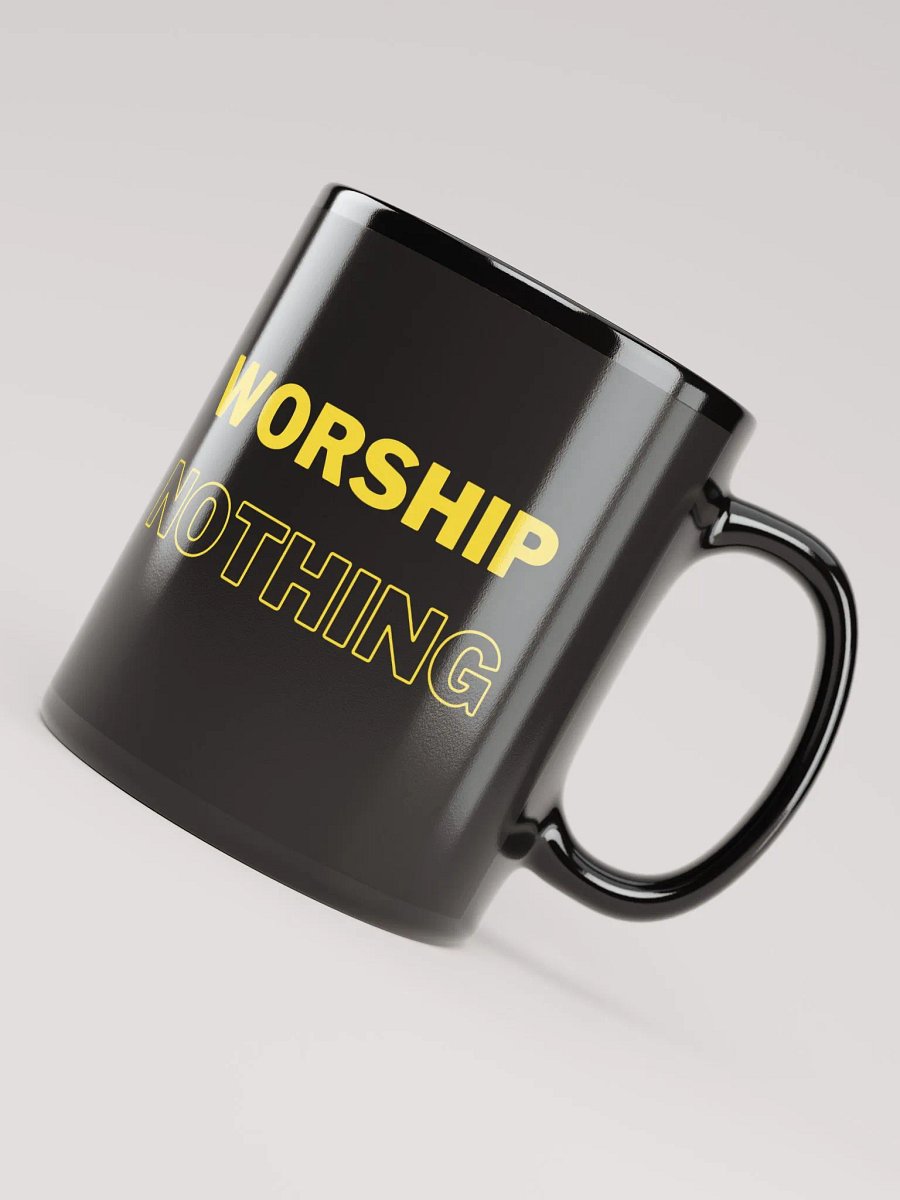 Worship Nothing mug product image (7)