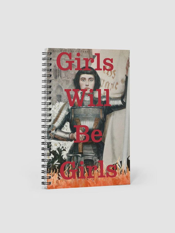Girls Will Be Girls Spiral Notebook product image (1)