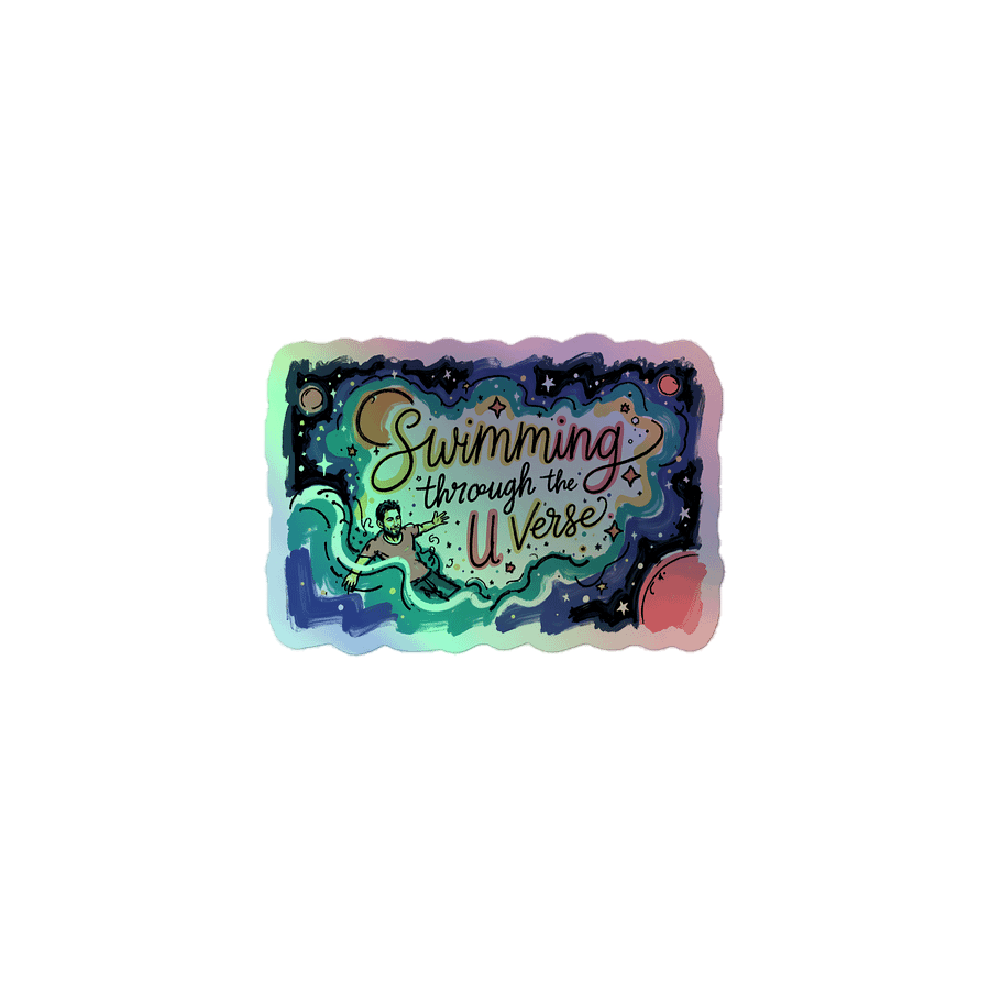 Cosmic Adventure: Swimming Through the U Verse Holographic Sticker product image (1)