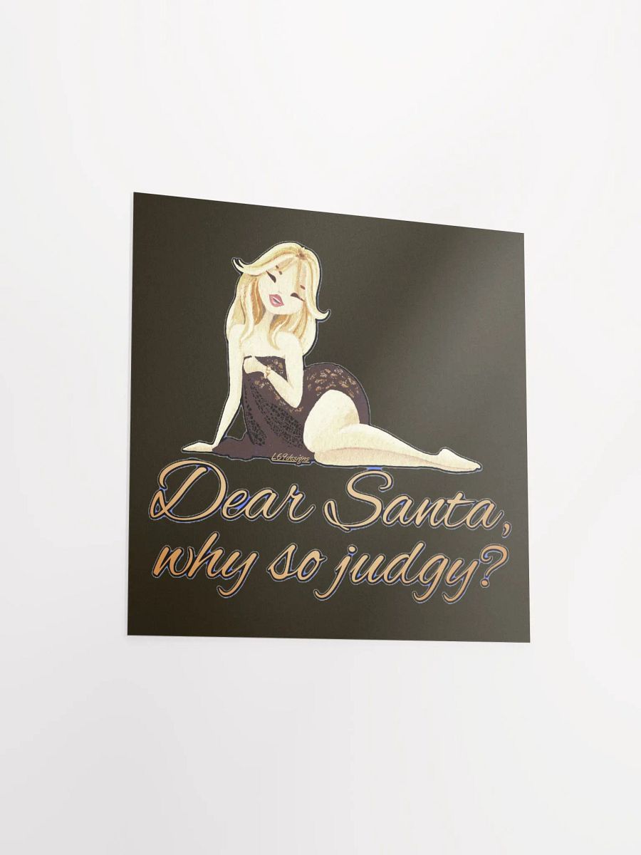 DEAR SANTA, WHY SO JUDGY? product image (11)