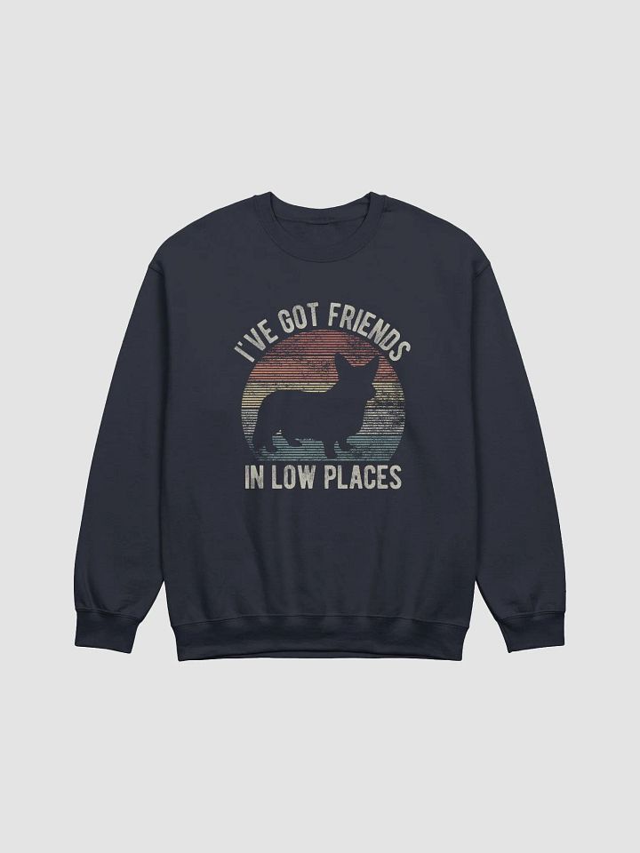 I've Got Friends in Low Places Sweatshirt | Funny Vintage-Style Shirt for Cardigan Welsh Corgi Pawrents product image (12)