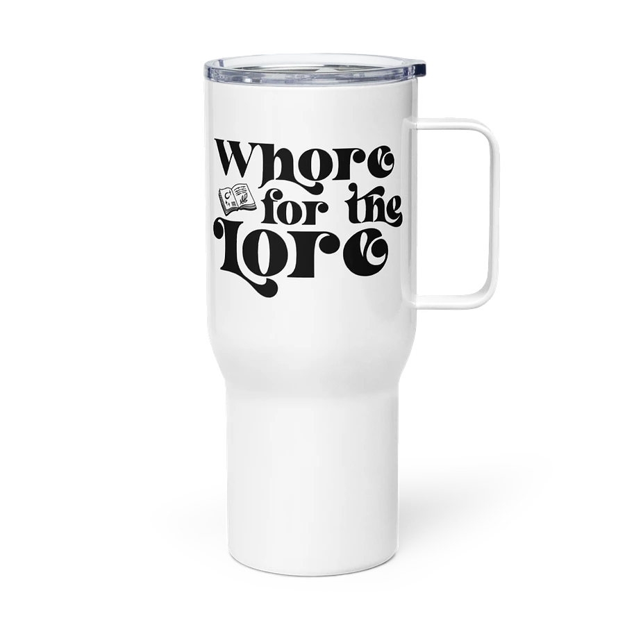 Whore for the Lore Travel Mug product image (3)