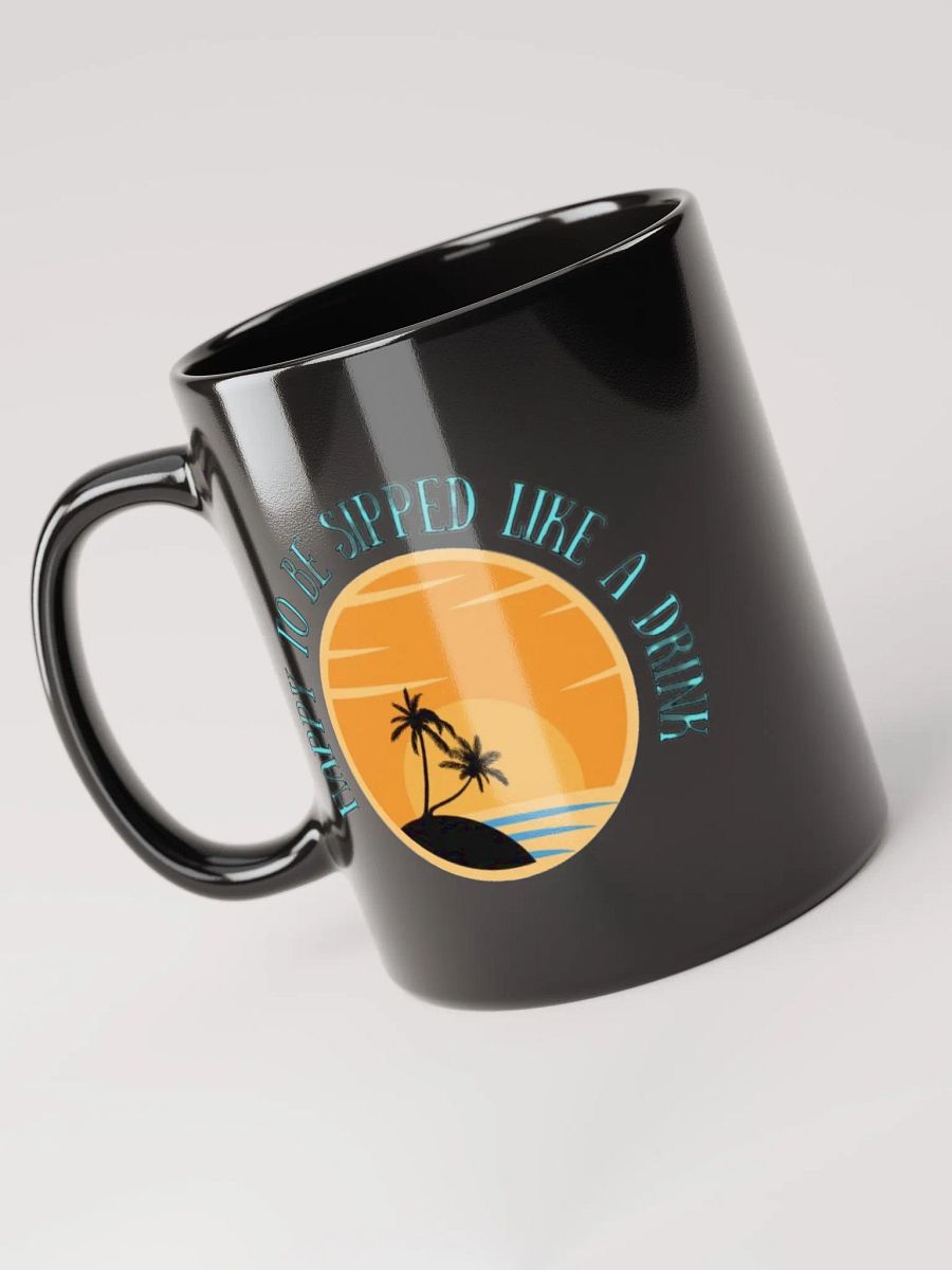 Sipped Like A Drink Mug - Black product image (4)