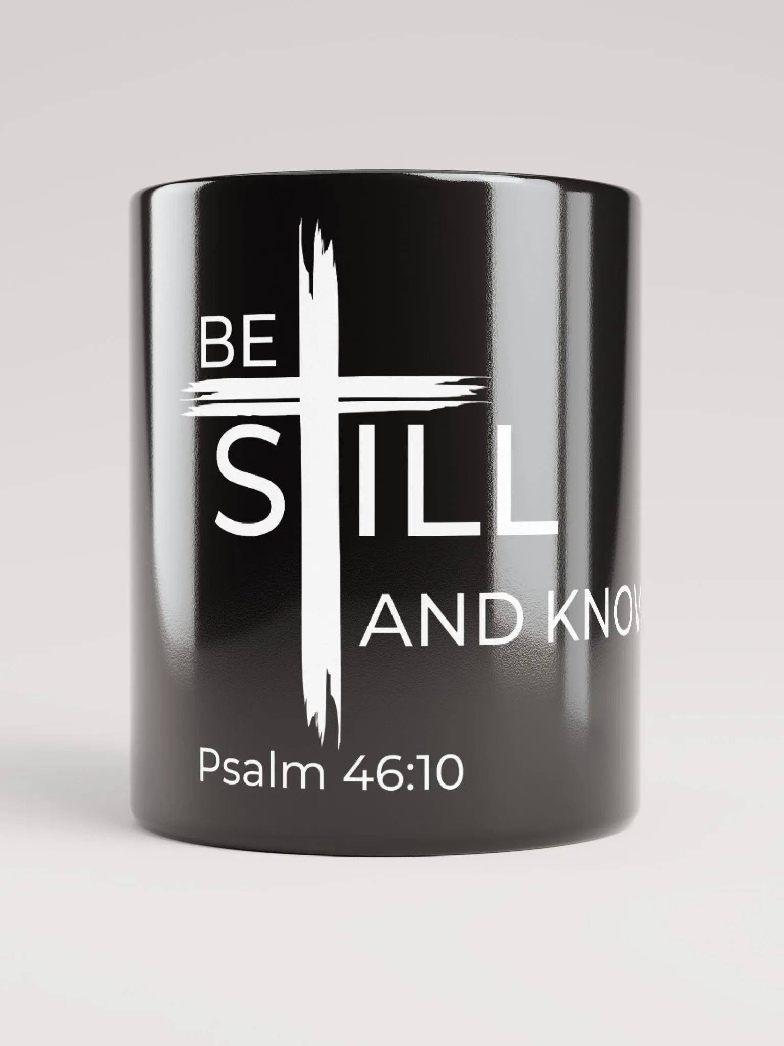 Psalm 46:10 Be still and know that I am God black coffee mug product image (4)