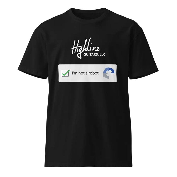 I'm Not A Robot T-Shirt product image (1)