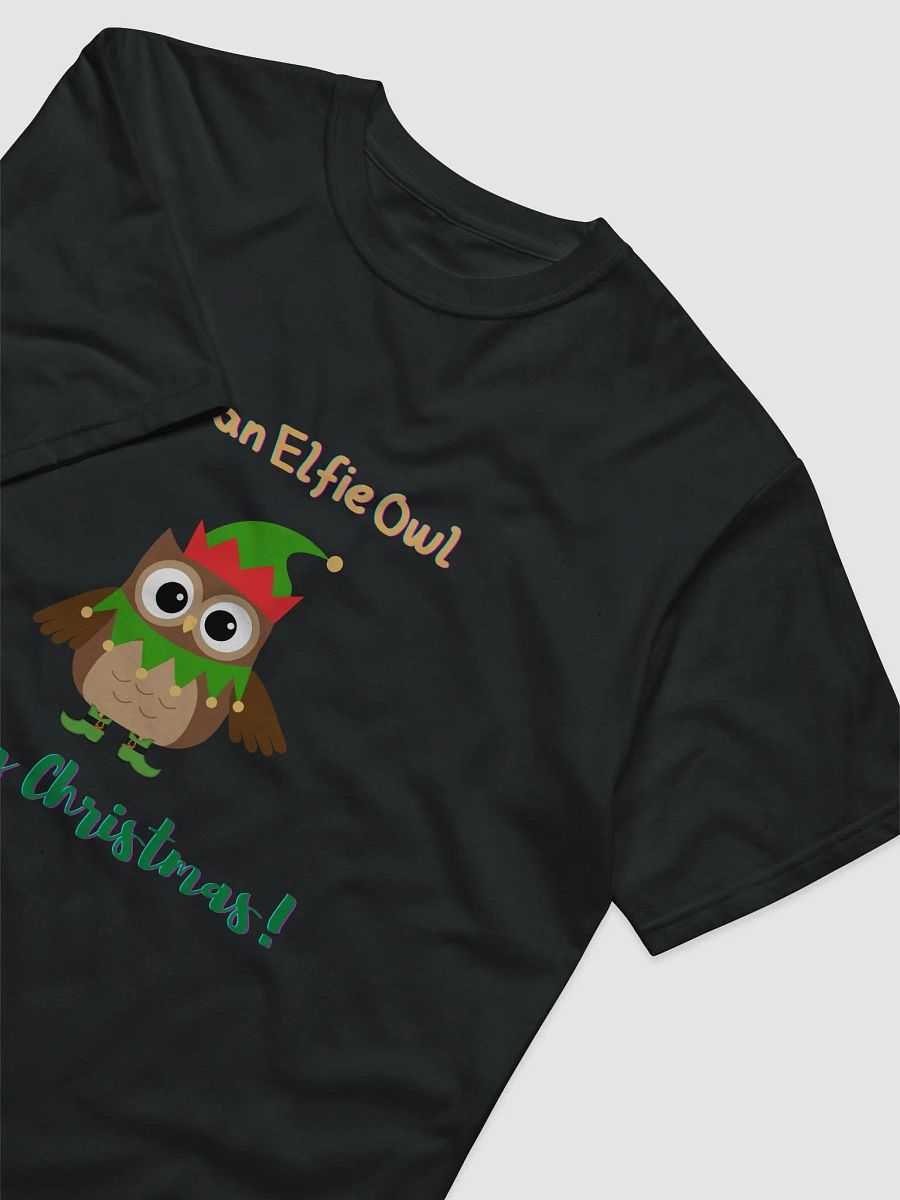 I'm an Elfie Owl Merry Christmas Unisex T-shirt product image (3)