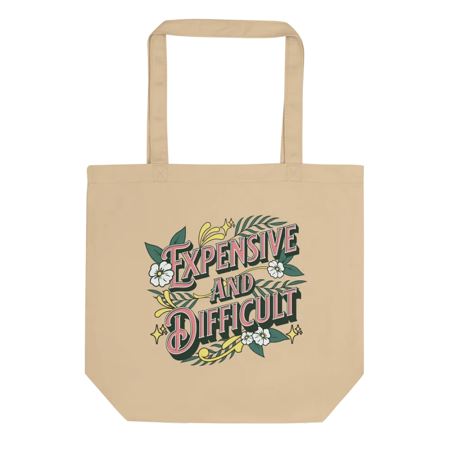Expensive And Difficult Eco Tote product image (1)