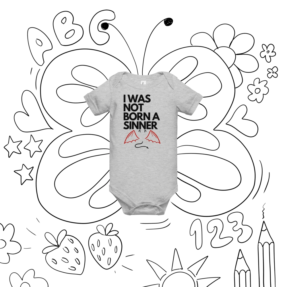 I Was Not Born a Sinner Onesie product image (23)