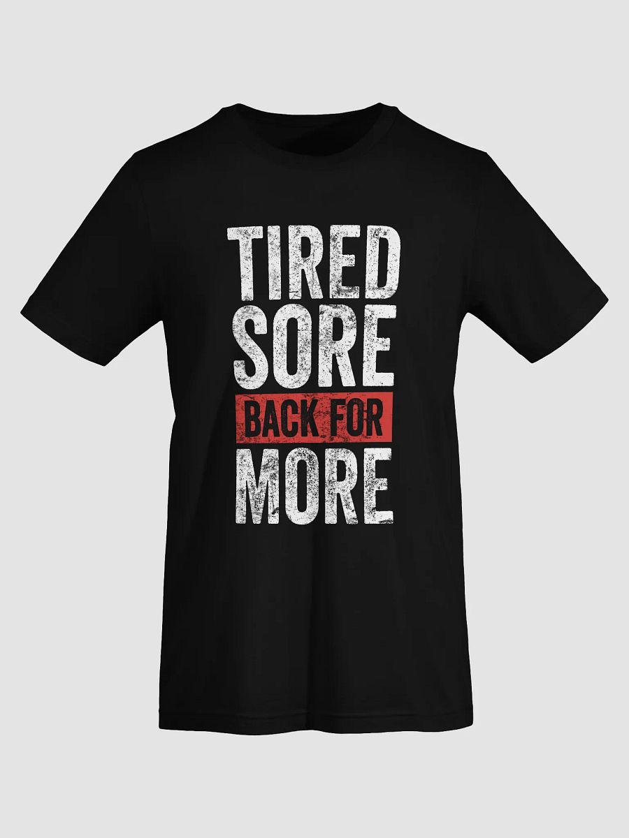 Don't Stop When You're Tired T-Shirt product image (3)