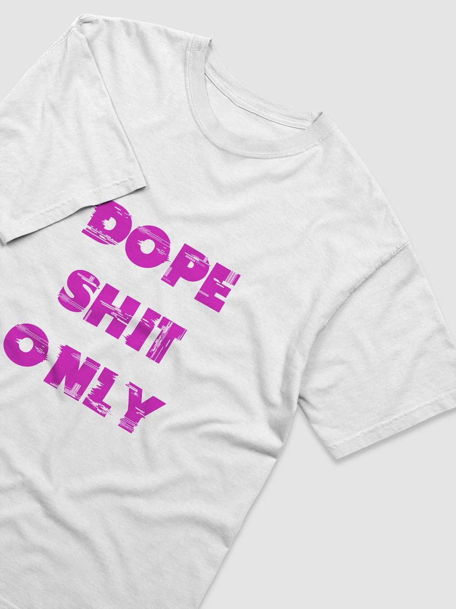 DOPE SHIT ONLY(PINK PRINT) product image (3)