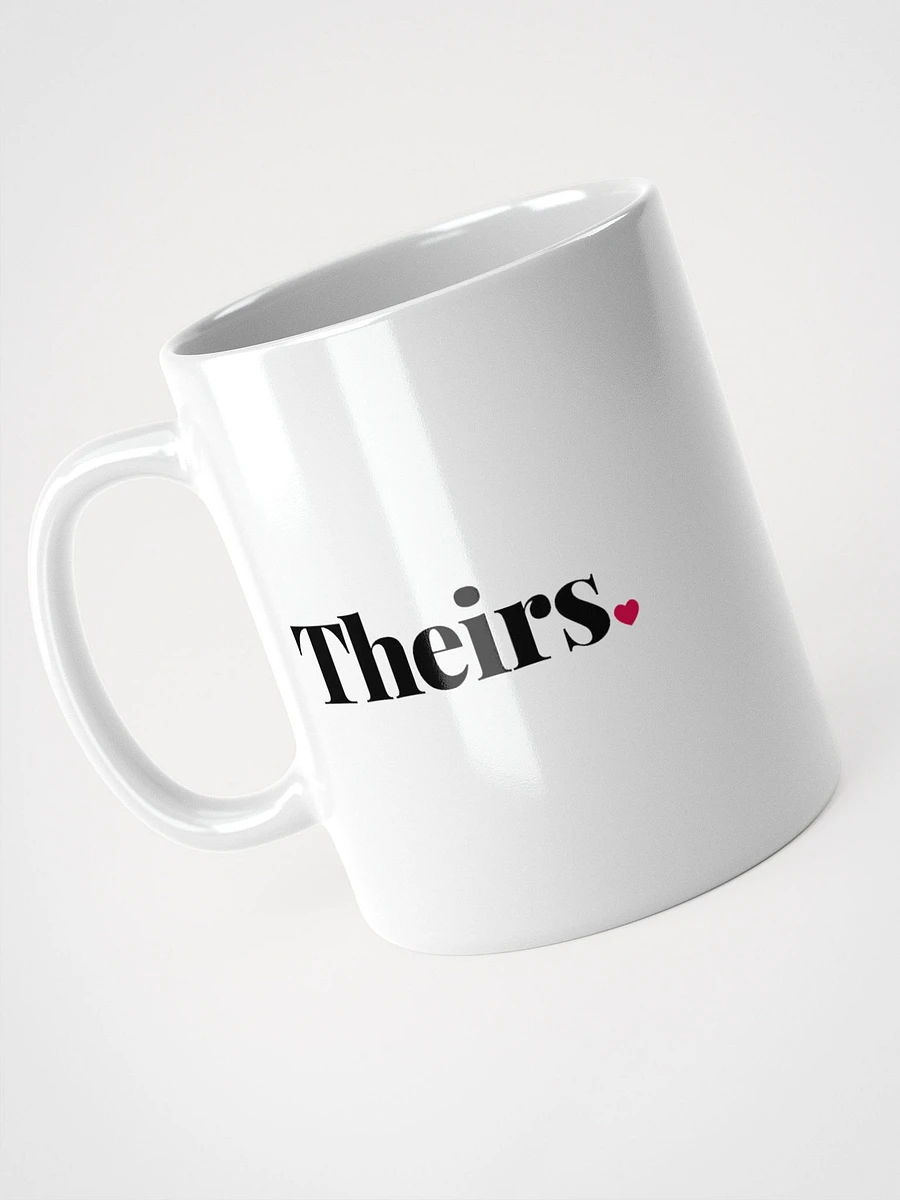 Theirs Mug product image (2)