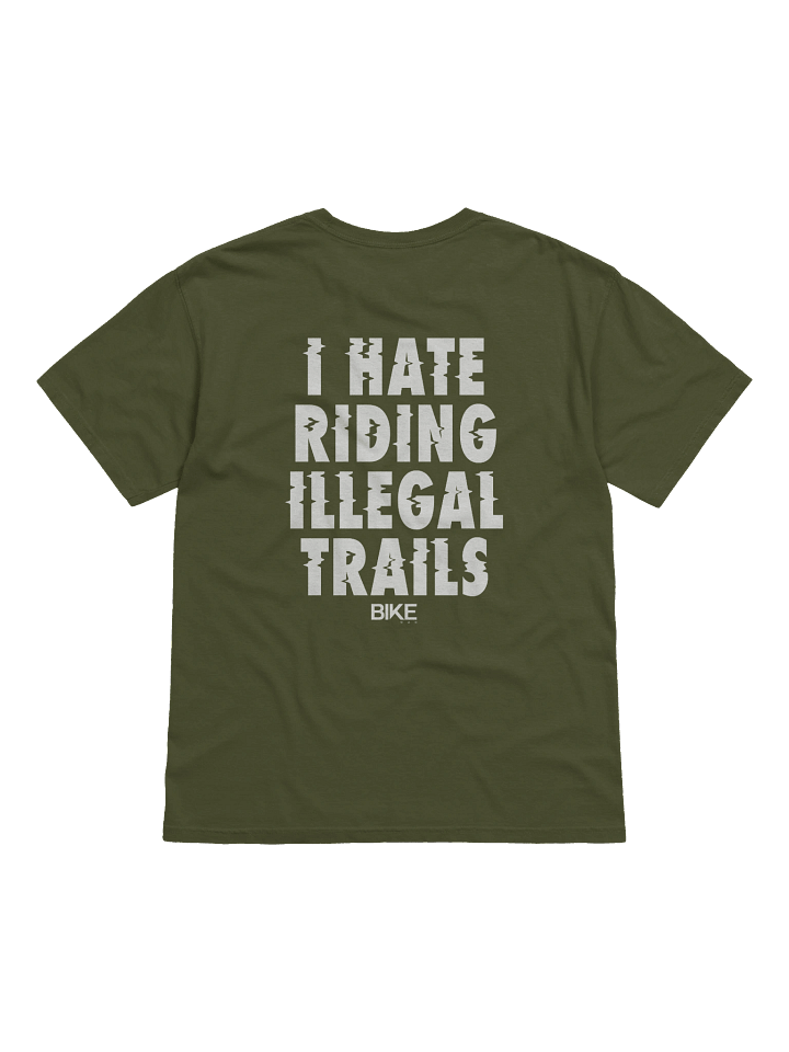 I Hate Riding Illegal Trails Shirt (White Logo) product image (51)