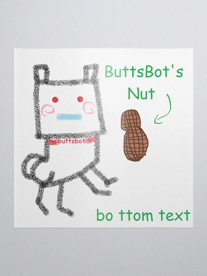 ButtsBot's Nut Sticker product image (1)
