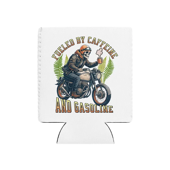 Fueled By Caffeine And Gasoline Skeleton Rider Can Cooler product image (1)