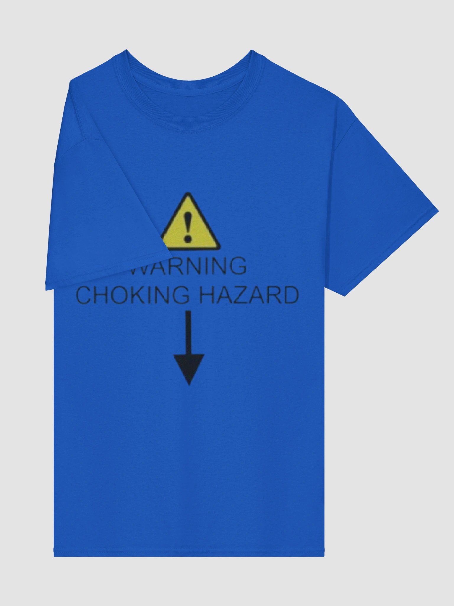 Warning Choking Hazard Shirt product image (6)