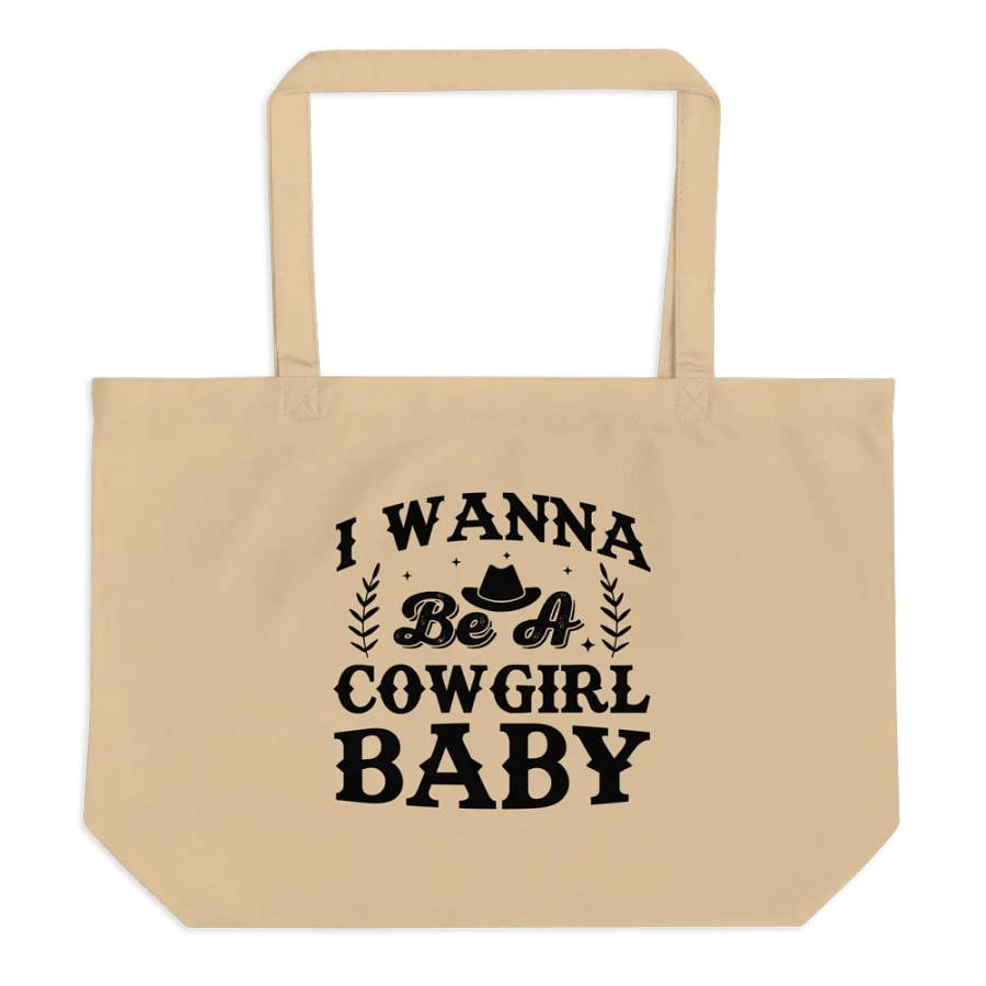 I Wanna Be A Cowgirl Baby Tote product image (1)