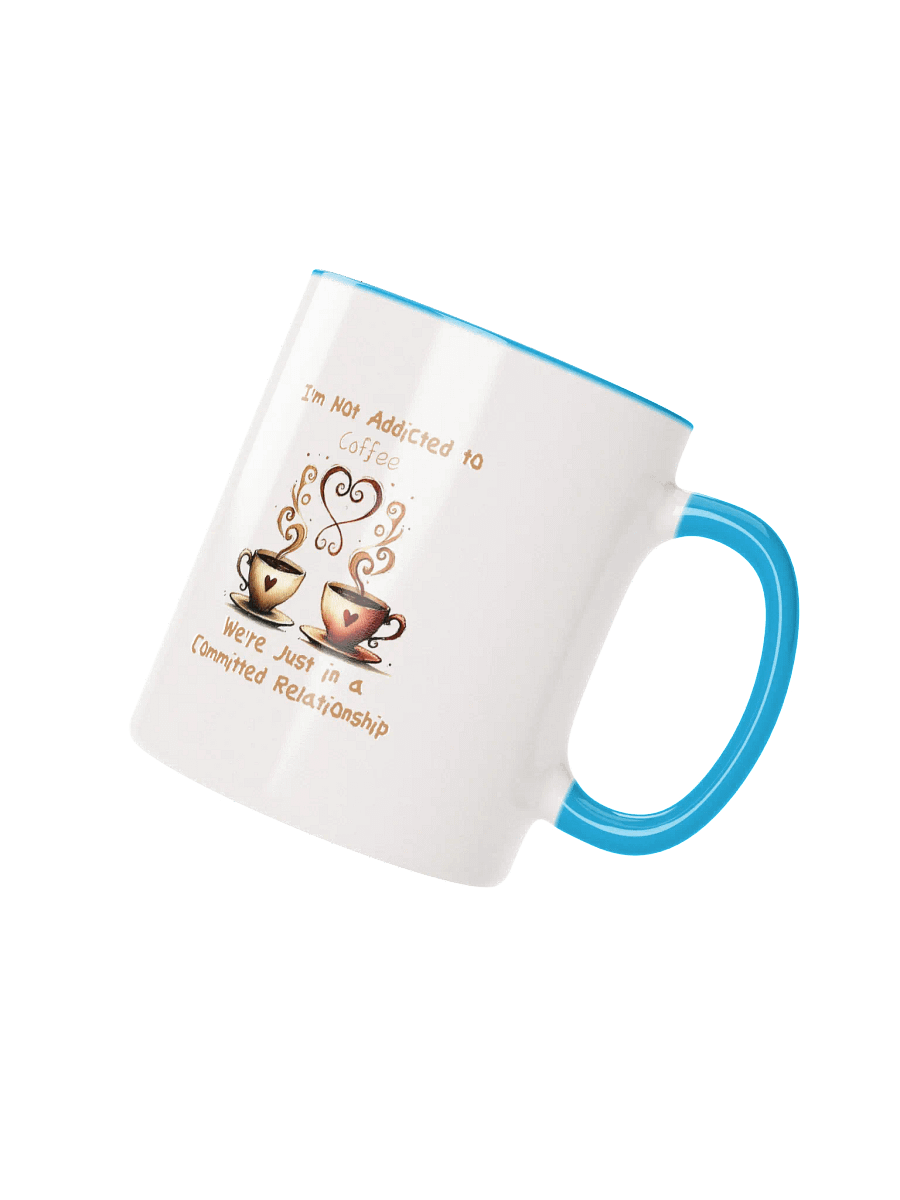 Coffee Committed Relationship Ceramic Mug with Color Inside product image (60)