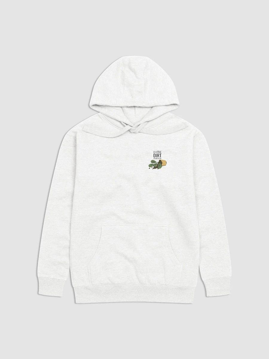 A Little Dirt Never Hurt Hoodie product image (1)