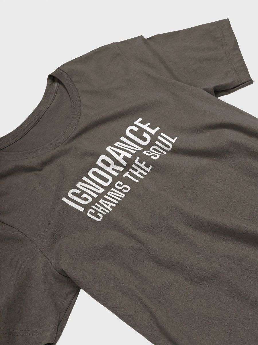 Pixelated Abstract Unisex T-Shirt | life motto IGNORANCE CHAINS THE SOUL product image (29)
