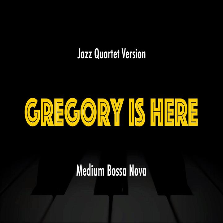 Gregory Is Here | Jazz Standard Practice Play-Along product image (1)