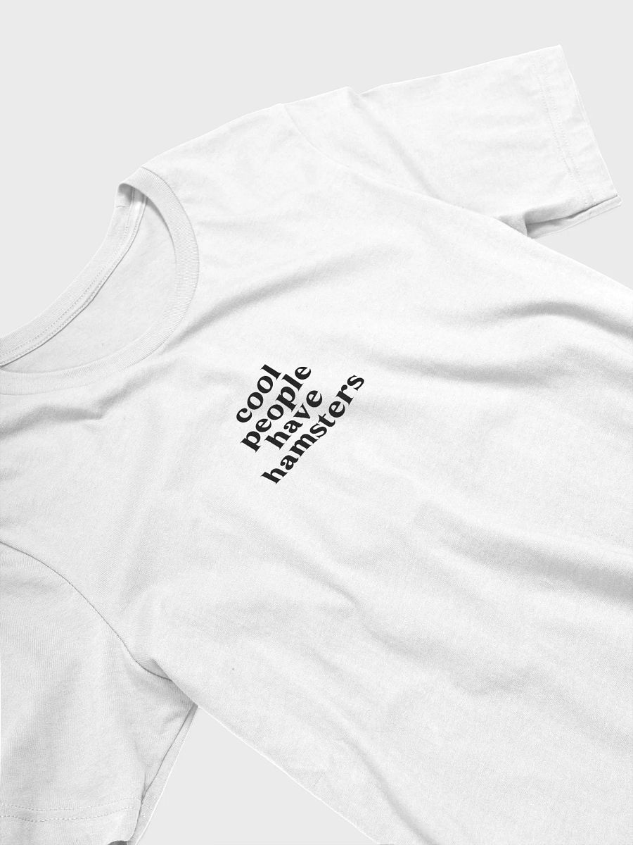 Cool People Have Hamsters - Tshirt product image (4)