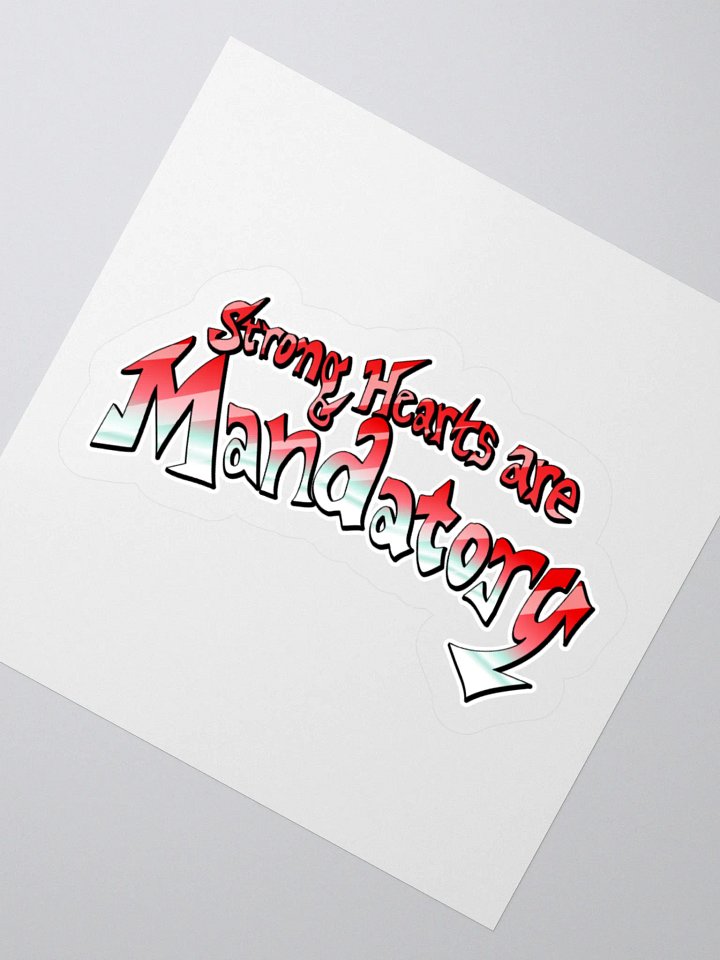 Strong Hearts Are Mandatory Logo product image (5)