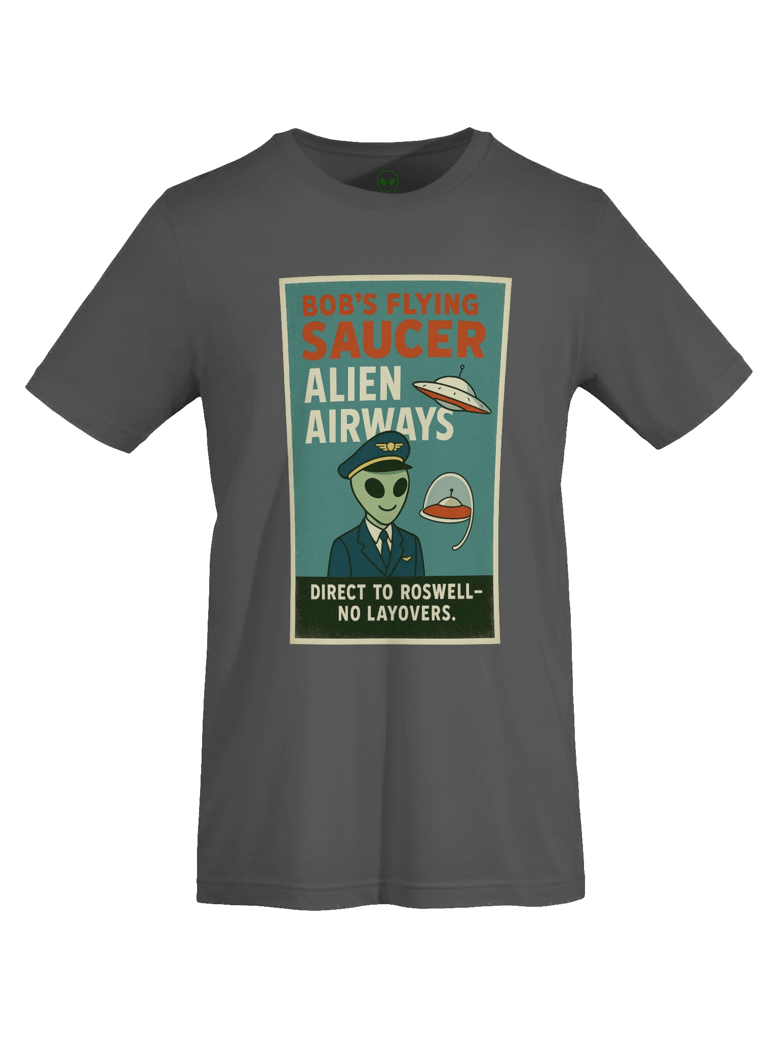 Roswell Alien Airways UFO Retro Airline Pilot Poster Unisex T-Shirt product image (7)